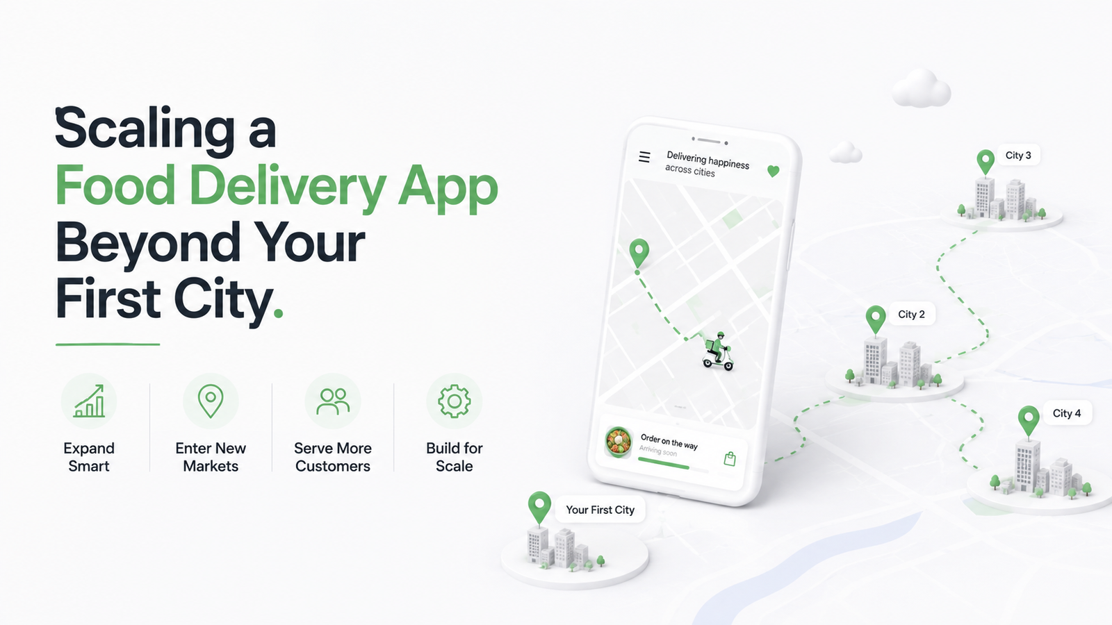 Scaling a Food Delivery App Beyond Your First City